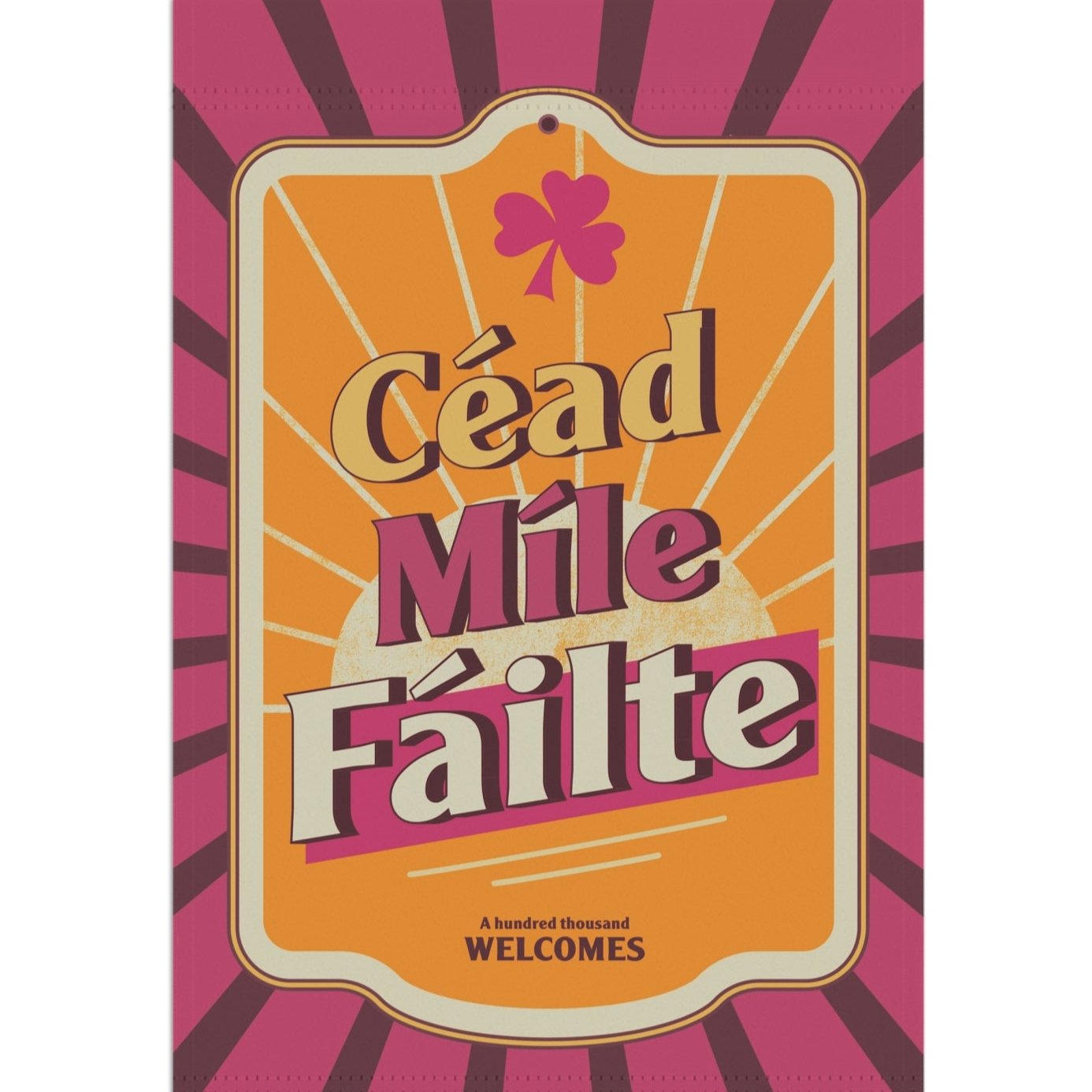 Céad Míle Fáilte Garden Flag 12"x18"  - Outdoor and Indoor Decor - Gifts for Home - Irish Yard Art - Flag Art - SPRING EDITION!