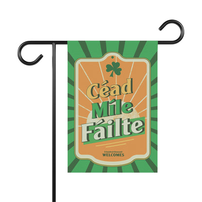 Céad Míle Fáilte Garden Flag 12"x18"  - Outdoor and Indoor Decor - Gifts for Home - Irish Yard Art - Flag Art - FULL IRISH!