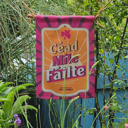 Céad Míle Fáilte Garden Flag 12"x18"  - Outdoor and Indoor Decor - Gifts for Home - Irish Yard Art - Flag Art - SPRING EDITION!